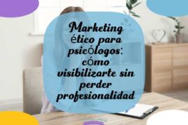 Marketing ético para psicólogos